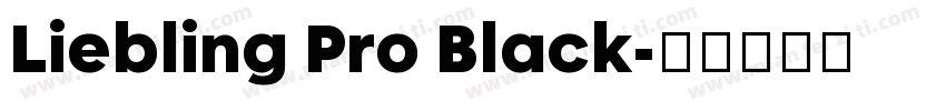Liebling Pro Black字体转换